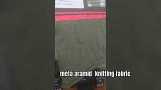 meta aramid   knitting  fabric