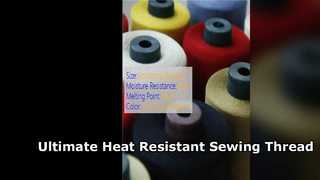 Para Aramid Sewing Thread Heat and Fire Resistant Solution